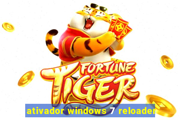 ativador windows 7 reloader